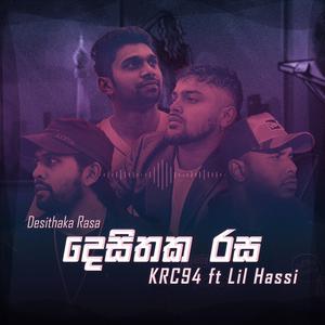 Desithaka Rasa (feat. Kazuke, Ravihanz, Chari B & Lil Hassi)
