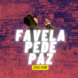 Favela Pede Paz