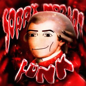 SORRY MOZART FUNK