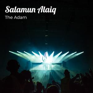 Salamun Alaiq