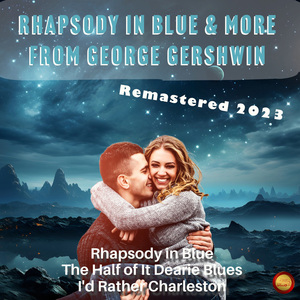 I Got Rhythm (Remastered 2023)