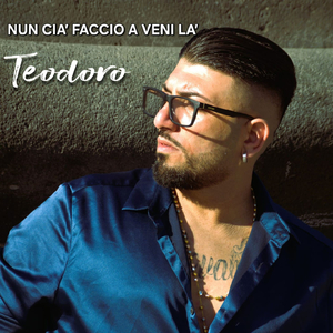 Nun cia' faccio a veni la'