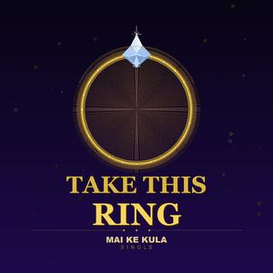 Take this ring