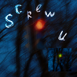screw u