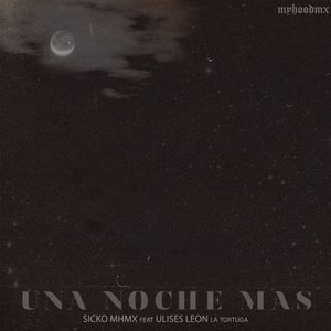 Una Noche Mas