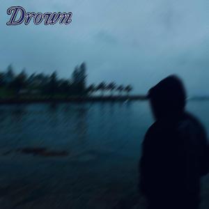 Drown