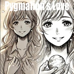Pygmalion's Love