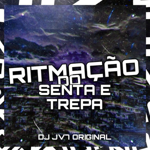 Ritmação Do Senta E Trepa