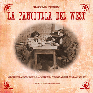 La Fanciulla de West: Act I: Dove eravamo? - Minnie, dalla mia casa...Laggiù nel Soledad...Vi ricordate di me?