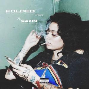 Folded (feat. Gaxin)