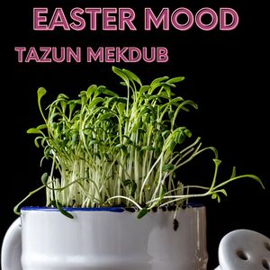 Easter Mood