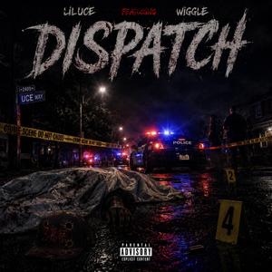 DISPATCH (feat. Wiggle)