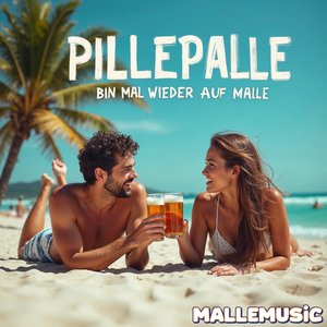 Pillepalle - Bin mal wieder auf Malle