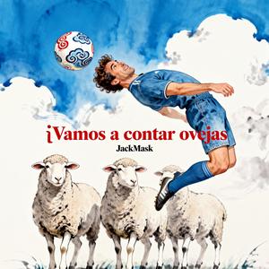 ¡Vamos a contar ovejas