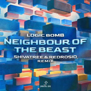 Neighbour of the Beast (shivatree & redrosid remix)