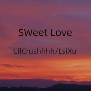 SWeet Love