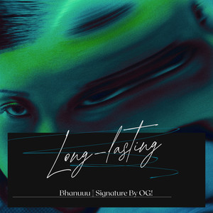 Long Lasting