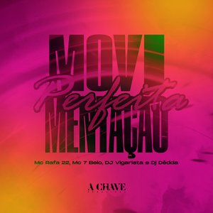 Movimentação Perfeita (feat. Mc 7 Belo)