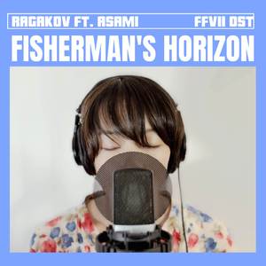 Fisherman's Horizon (Japanese Vocal Cover)