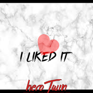 I Liked It