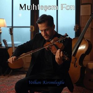 Muhteşem Fon Bir