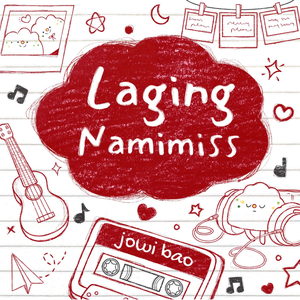 Laging Namimiss