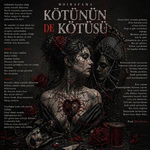 Kötünün de Kötüsü