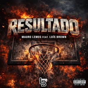 Resultado (feat. Luis Brown)