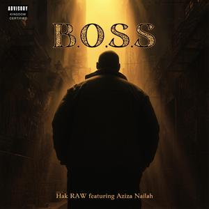 B.O.S.S. (feat. Aziza Nailah)
