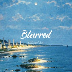 Blurred
