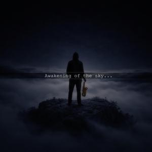 Awakening of the sky