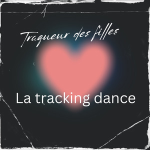 La tracking dance