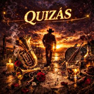 Quizas