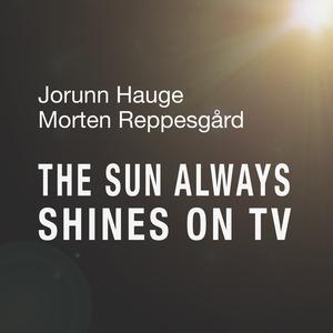 The Sun Always Shines on TV