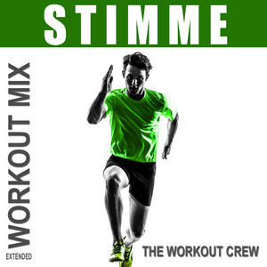 Stimme (Extended Workout Mix)