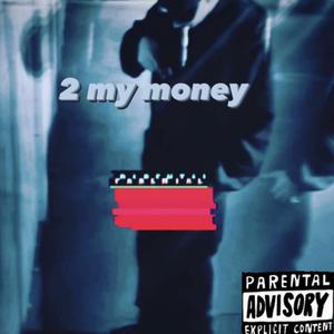 2 My Money