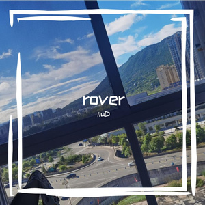 rover 【Prod.shootatheLit】