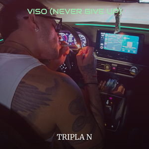 VISO (NEVER GIVE UP)