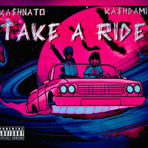 Take a ride (feat. Kashdami & Texako)