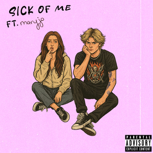 Sick Of Me