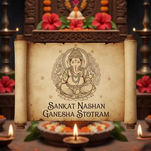 SANKAT NASHAN GANESHA STOTRAM