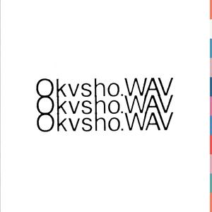 OKVSHO be like, sample this shit! (feat. DJ Tim Vega)