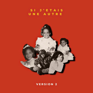 Si j'étais une autre (Un jour je serais)