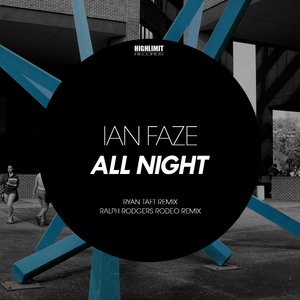 All Night (Ryan Taft Remix)