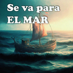 Se va para el mar