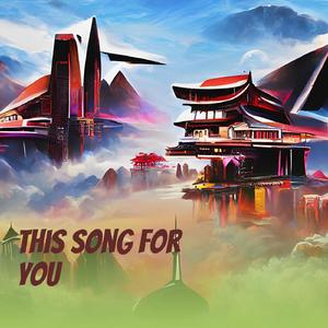 This Song for You