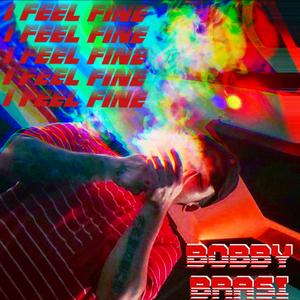 I Feel Fine (feat. XerekXantana)