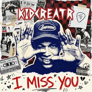 I Miss You