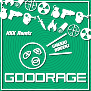 Goodrage (HXK remix) Hardbass