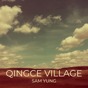 Qingce Village